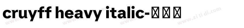 cruyff heavy italic字体转换 cruyff heavy italic字体转换